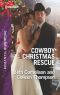 [Rescuing the Witness 01] • Cowboy Christmas Rescue